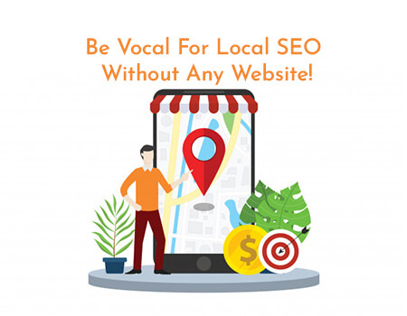 Be Vocal For Local SEO Without Any Website! - PriVi - Digital Marketing Agency Mumbai