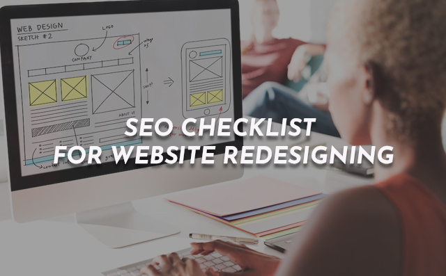 SEO Checklist for Website Redesigning - PriVi - Digital Marketing Agency
