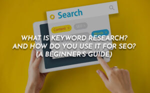 What is Keyword Research? and How Do You Use it for SEO? (A Beginner’s Guide)  -PriVi - To Build and behold