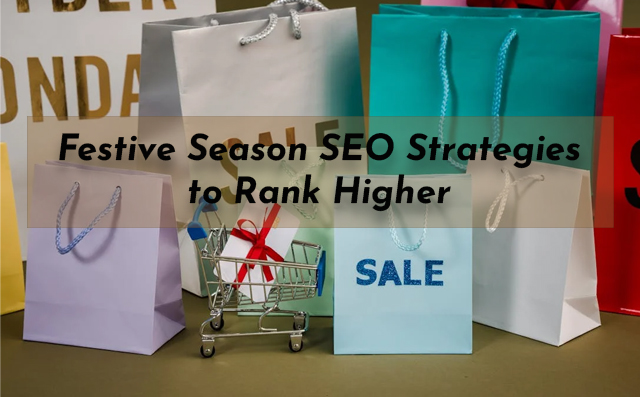 Festive Season SEO Strategies to Rank Higher - PriVi - Marketing Agency Mumbai