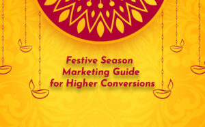 Festive Season Marketing Guide for Higher Conversions - PriVi - Digital Marketing Agency